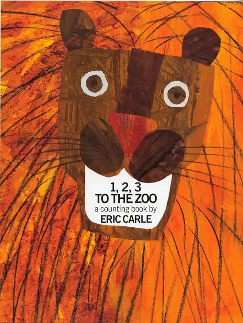 1, 2, 3 to the Zoo: A Counting Book - Hardcover