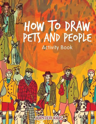 How to Draw Pets and People Activity Book - Paperback