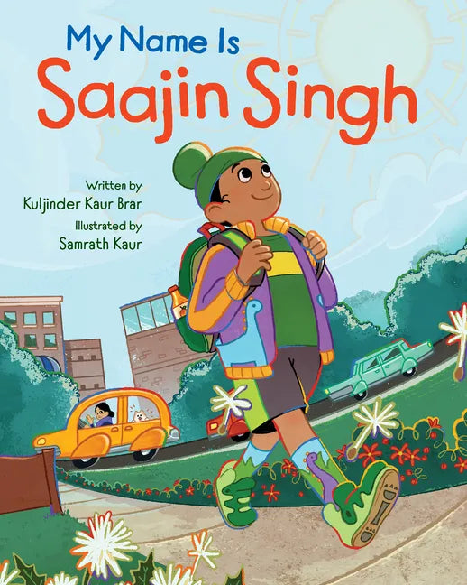 My Name Is Saajin Singh - Hardcover