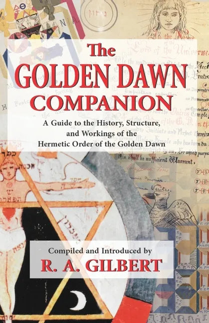 The Golden Dawn Companion - Paperback