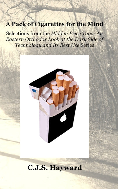 A Pack of Cigarettes for the Mind - Hardcover