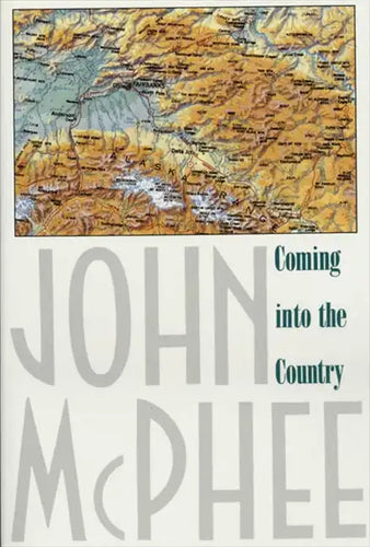 Coming Into the Country - Paperback
