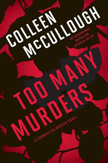 Too Many Murders: A Carmine Delmonico Novel - Paperback