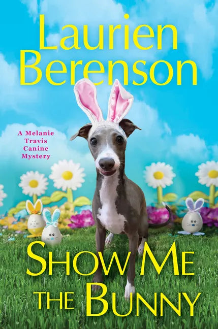 Show Me the Bunny - Hardcover
