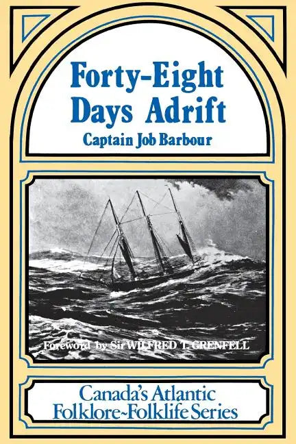 Forty-Eight Days Adrift - Paperback