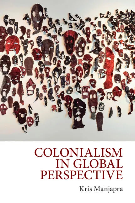 Colonialism in Global Perspective - Paperback