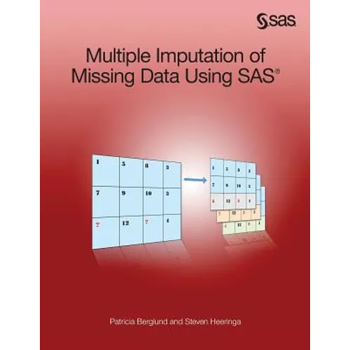 Multiple Imputation of Missing Data Using SAS - Paperback