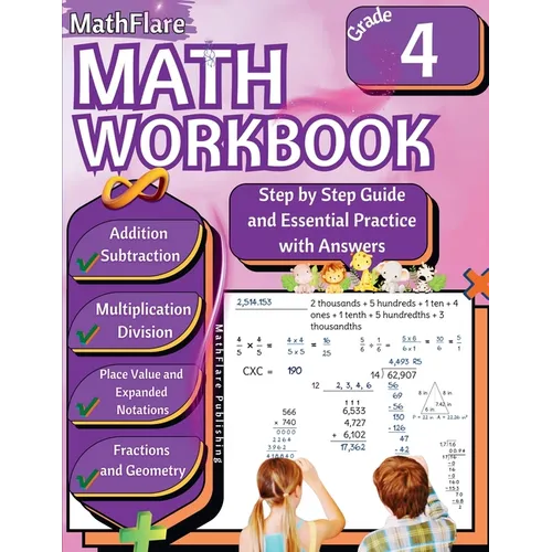MathFlare - Math Workbook 4th Grade: Math Workbook Grade 4: Addition, Subtraction, Multiplication and Division, Fractions, Decimals, Factors and Multi - Paperback