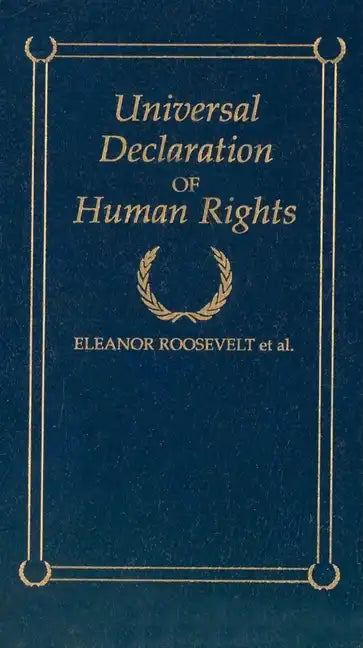 Universal Declaration of Human Rights - Hardcover