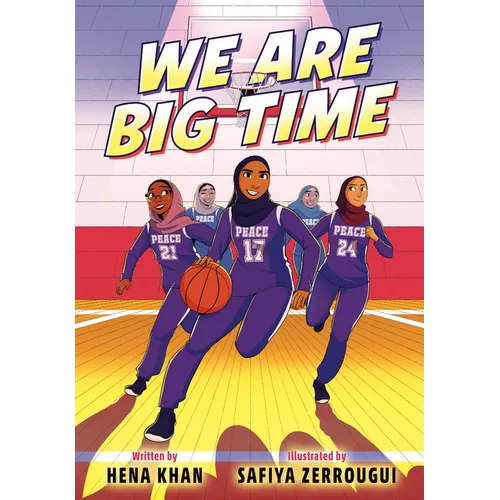 We Are Big Time: (A Graphic Novel) - Hardcover