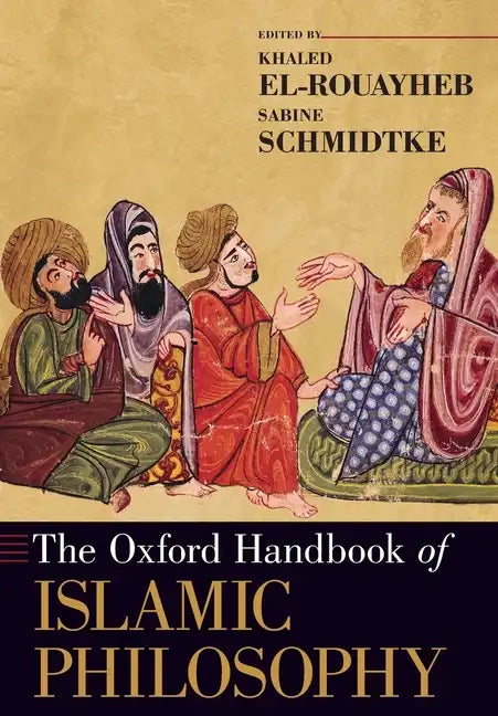 The Oxford Handbook of Islamic Philosophy - Paperback