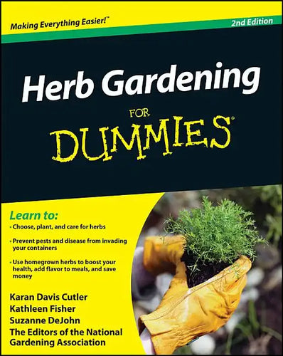 Herb Gardening For Dummies 2e - Paperback