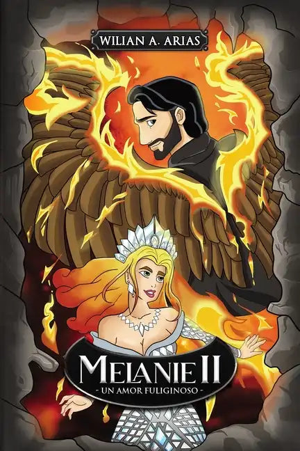 Melanie II: Un amor fuliginoso - Paperback