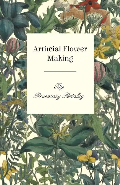 Artificial Flower Making - Paperback