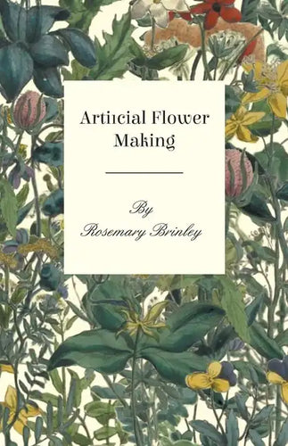 Artificial Flower Making - Paperback