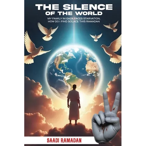 The Silence Of The World - Hardcover