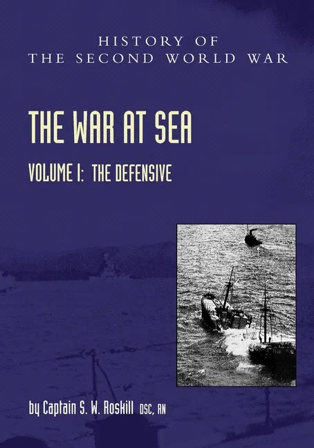 War at Sea 1939-45: Official History of the Second World War - Paperback