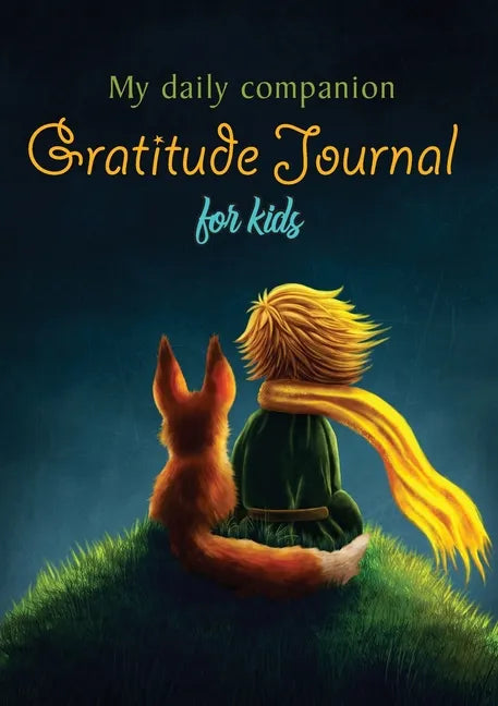 My Daily Companion: Gratitude Journal for Kids - Paperback