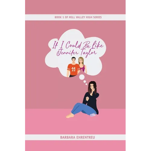 If I Could Be Like Jennifer Taylor - Paperback