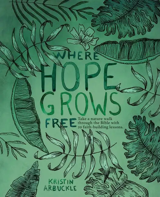 Where Hope Grows Free - Paperback