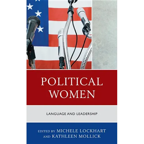 Political Women: Language and Leadership - Paperback
