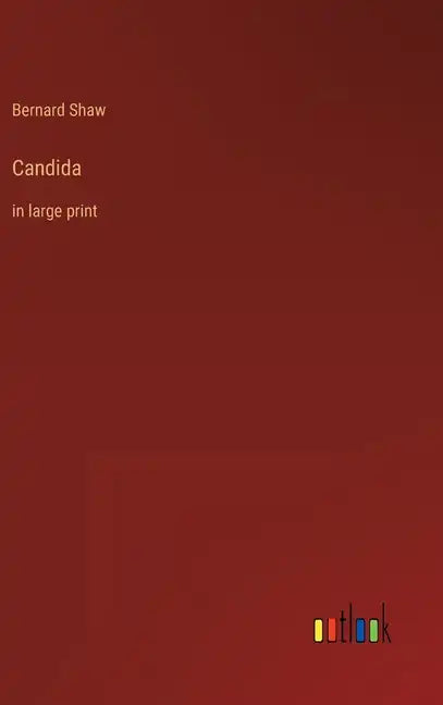 Candida: in large print - Hardcover