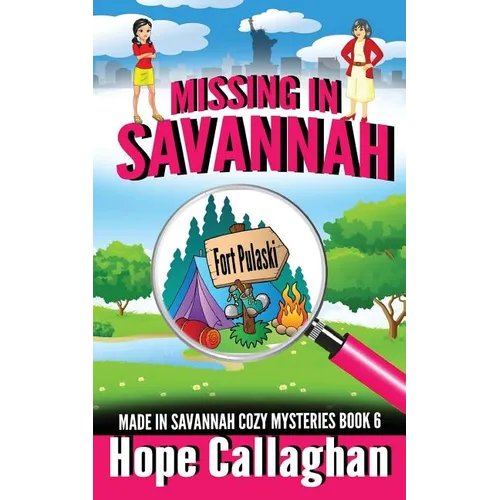 Missing in Savannah: A Made in Savannah Cozy Mystery - Paperback