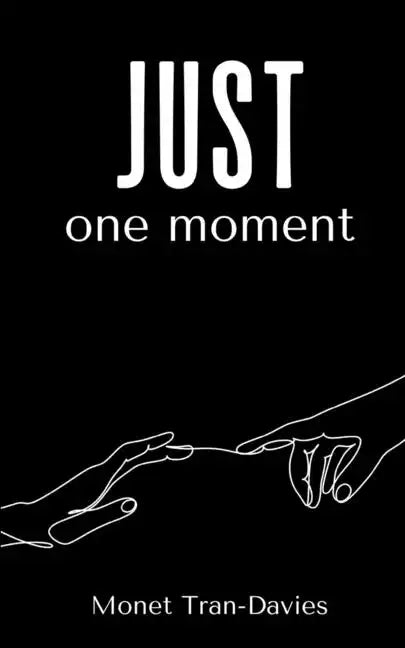 just one moment - Paperback