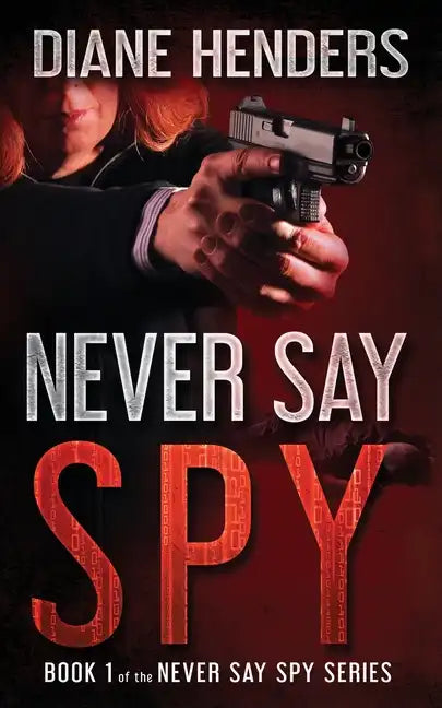 Never Say Spy - Paperback