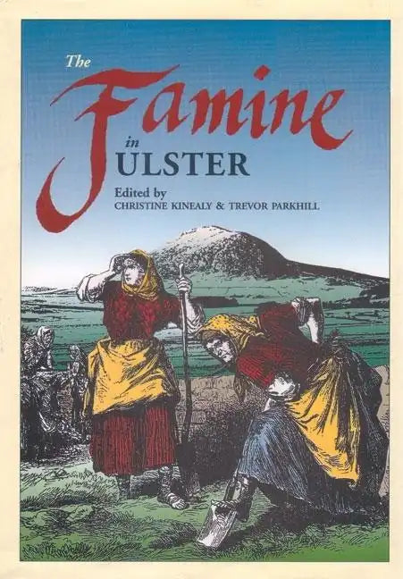 The Famine in Ulster - Paperback