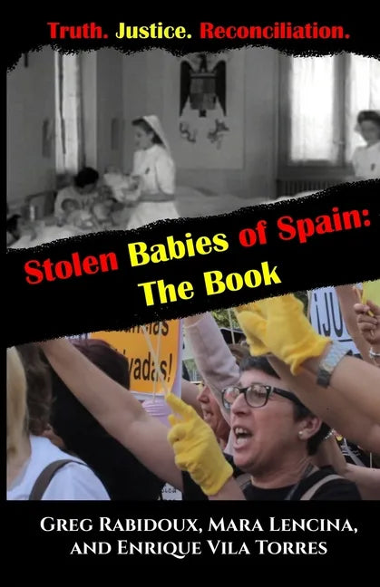 Stolen Babies of Spain: The Book - Paperback