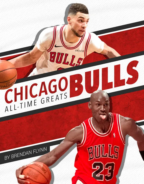 Chicago Bulls All-Time Greats - Paperback