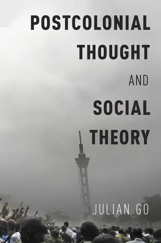 Postcolonial Thought and Social Theory - Paperback