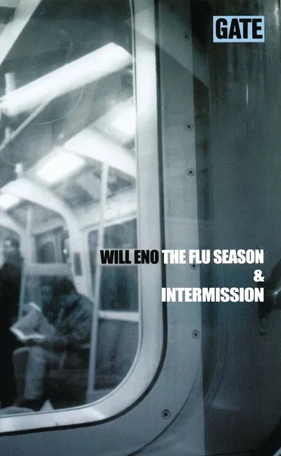 The Flu Season & Intermission - Paperback
