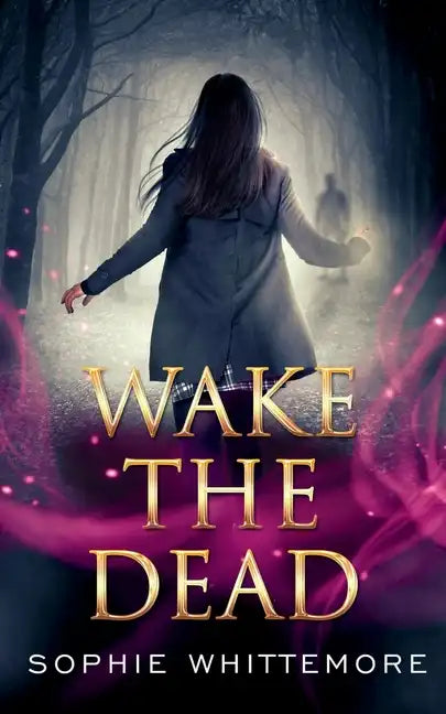 Wake the Dead - Paperback