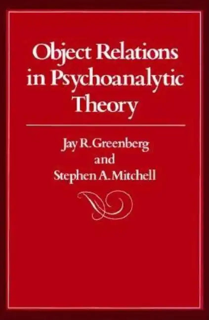 Object Relations in Psychoanalytic Theory - Hardcover
