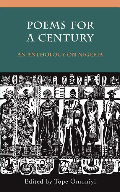 Poems for a Century: An Anthology on Nigeria - Paperback