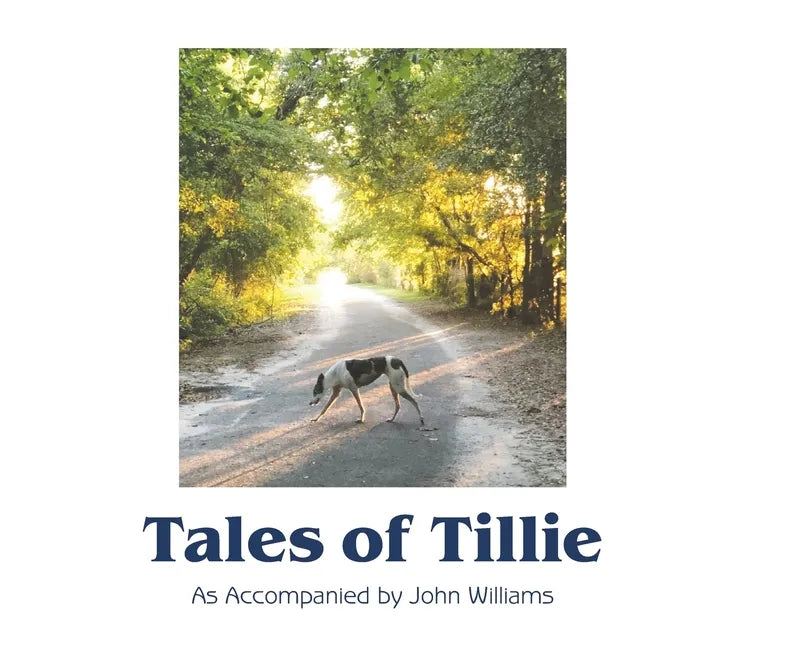 Tales of Tillie - Hardcover