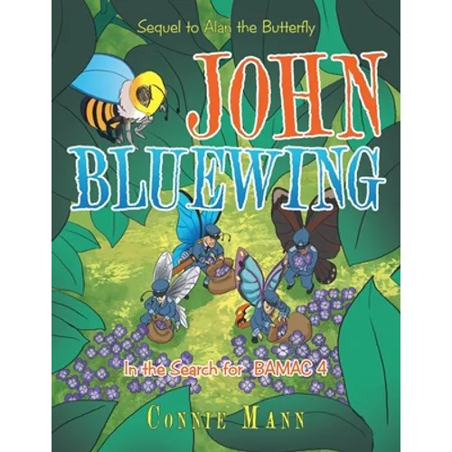 John Bluewing: In the Search for Bamac 4 - Paperback