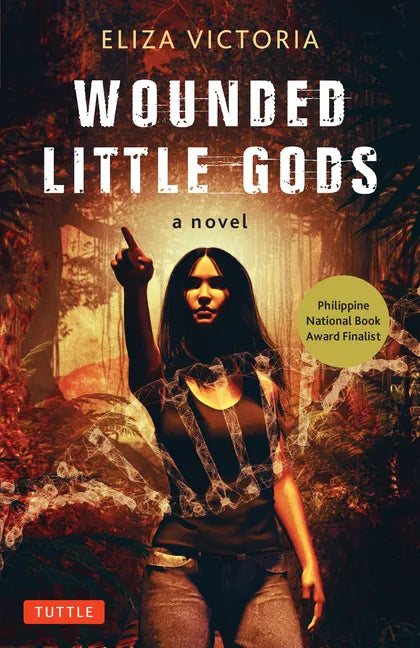 Wounded Little Gods - Hardcover
