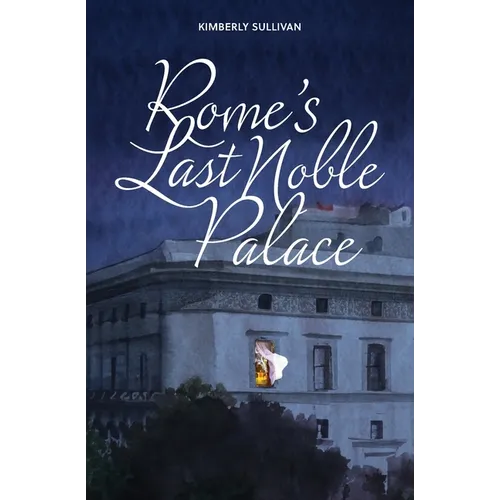 Rome's Last Noble Palace - Paperback