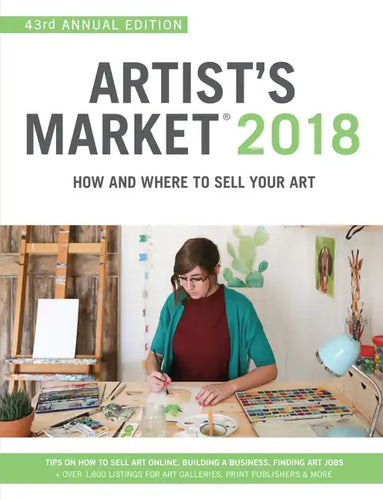 Artist's Market 2018: How and Where to Sell Your Art - Paperback