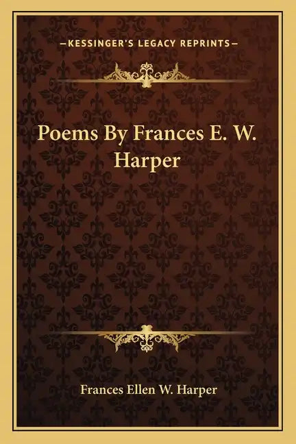 Poems by Frances E. W. Harper - Paperback
