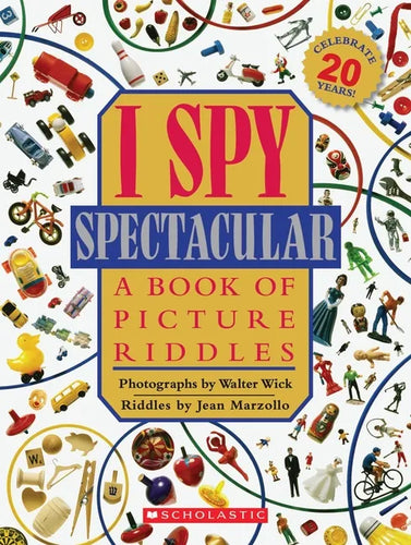 I Spy Spectacular: A Book of Picture Riddles - Hardcover