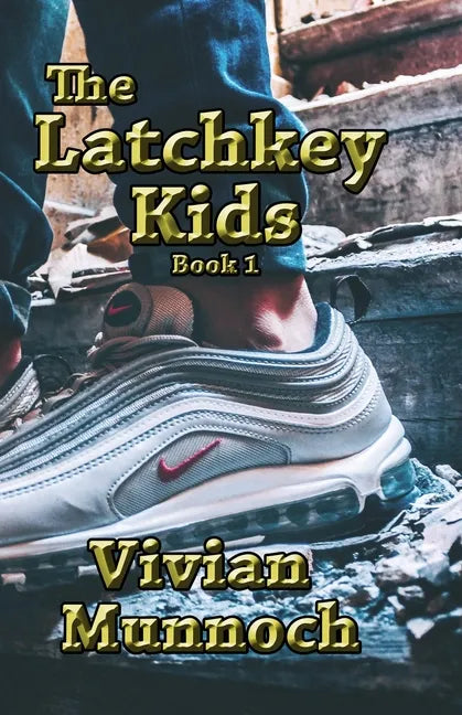 The Latchkey Kids - Paperback