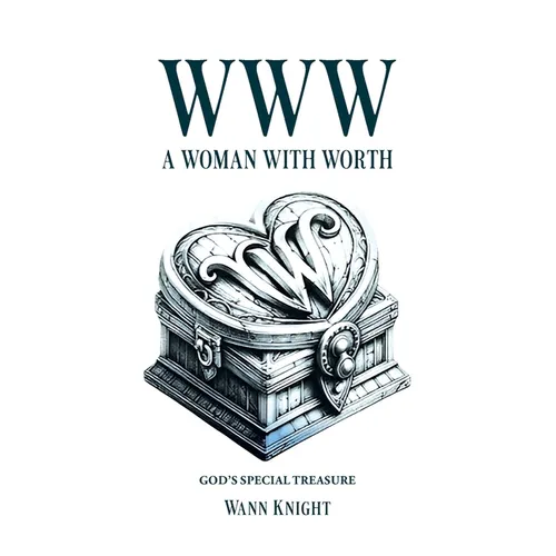 WWW: A Woman with Worth - Paperback