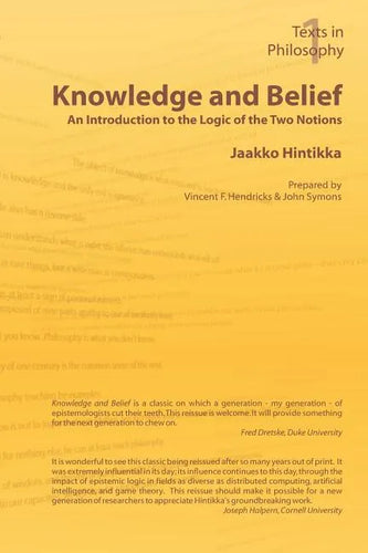 Knowledge and Belief - An Introduction to the Logic of the Two Notions - Paperback