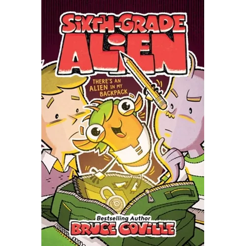 There's an Alien in My Backpack - Hardcover