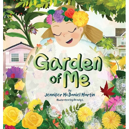 Garden of Me - Hardcover