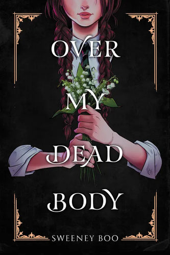 Over My Dead Body: A Witchy Graphic Novel - Paperback